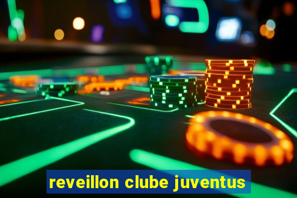 reveillon clube juventus